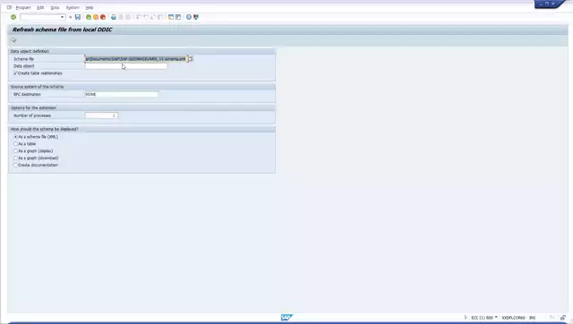 Data Object Builder | 11. Refreshing Schema Files from Local Data Dictionary (DDIC)