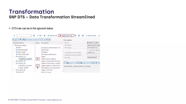 Data Transformation Streamlined | Ignored Status for DTS Rule