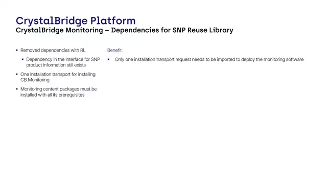 CrystalBridge Monitoring | Dependencies for SNP Reuse Library