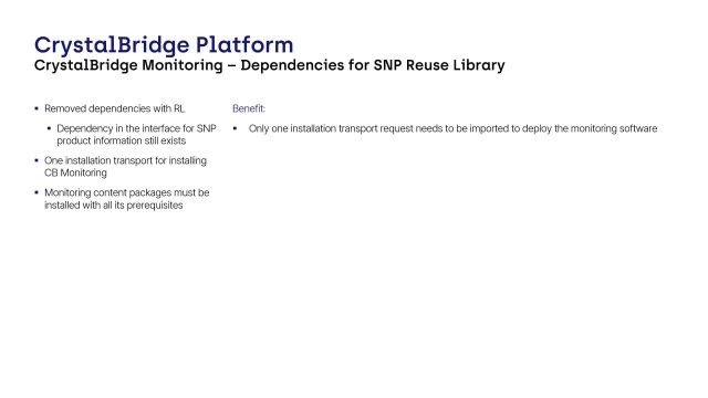 CrystalBridge Monitoring | Dependencies for SNP Reuse Library