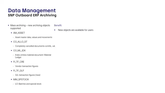 ERP Archiving | Mass Archiving - New Archiving Objects Supported