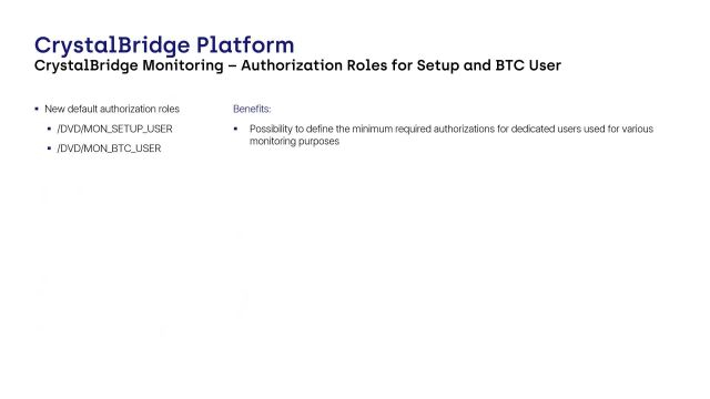 CrystalBridge Monitoring | Authorization Roles for Setup and BTC User